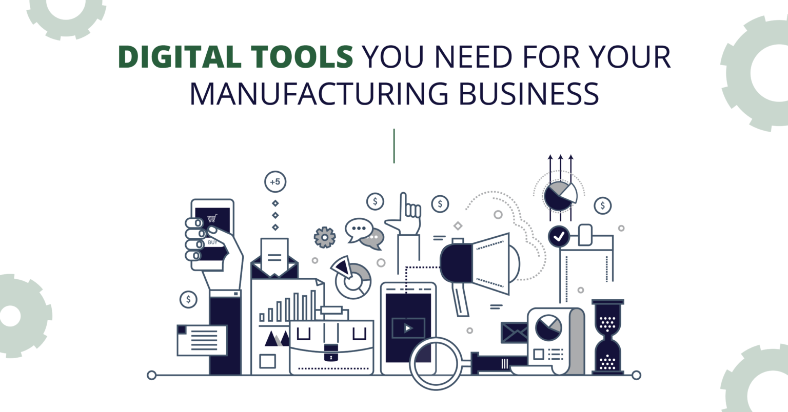 Top Digital Tools for Modern Manufacturing Businesses