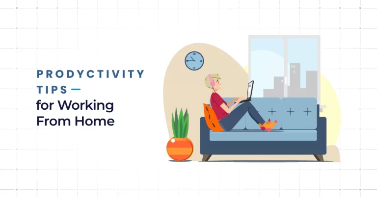 Productivity Tips for Working From Home