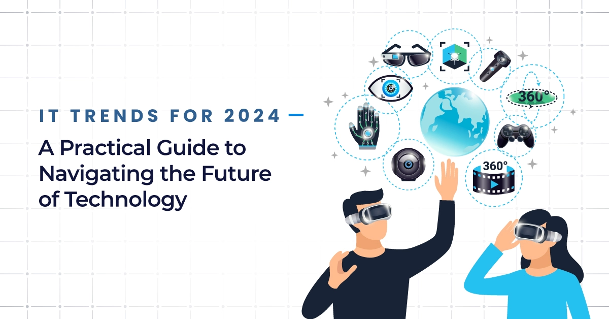 IT Trends for 2024