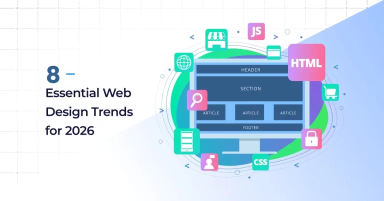8 Essential Web Design Trends for 2024: Stay Ahead of the Curve – Harness Innovation and Enhance Productivity