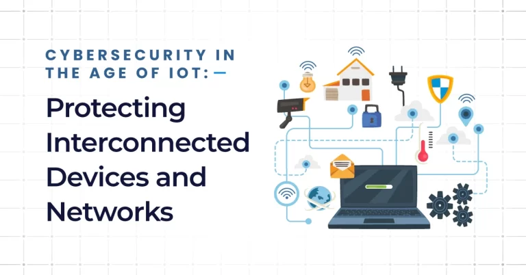 Cybersecurity in IoT