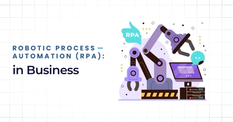 Robotic Process Automation (RPA) in Business: Streamlining Operations and Reducing Costs