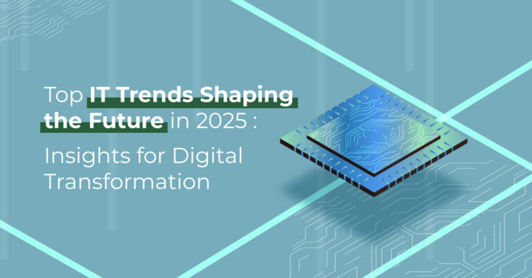 Top IT Trends Shaping the Future in 2025