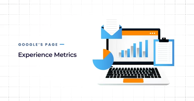 Google’s Page Experience Metrics