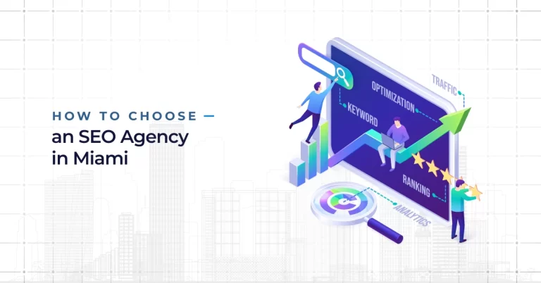 How to Choose an SEO Agency in Miami